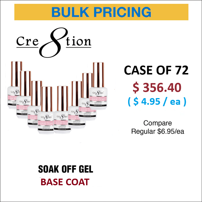 Cre8tion Soak Off Gel Base Coat .5oz CASE OF 72 ($4.95 each)